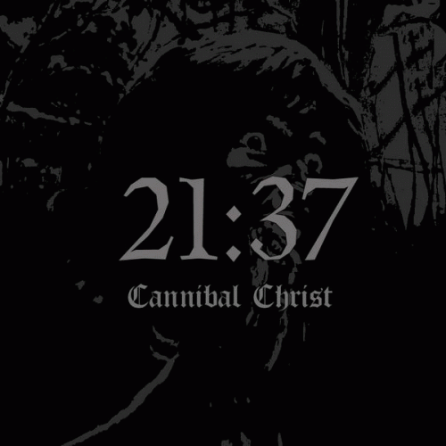 21:37 : Cannibal Christ